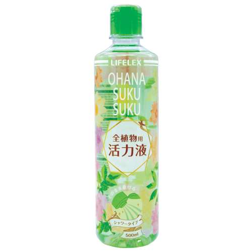 お花スクスク活力液　全植物用　５００ｍｌ