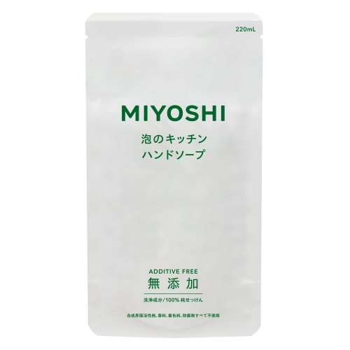 ミヨシ石鹸　無添加せっけん　泡のキッチンハンド　つめかえ用　２２０ｍｌ