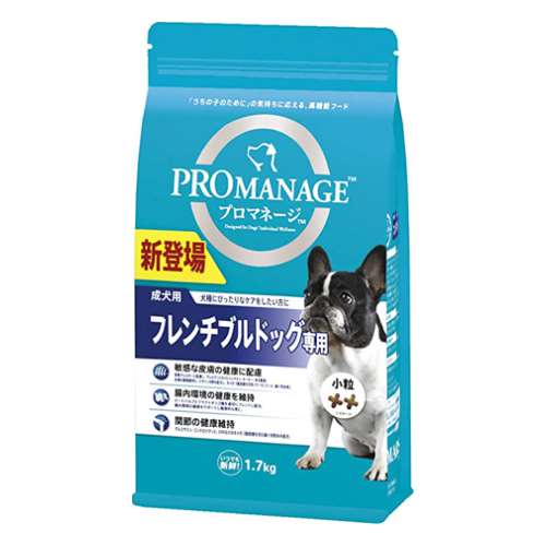 プロマネージ 成犬用 フレンチブルドッグ１．７ｋｇ