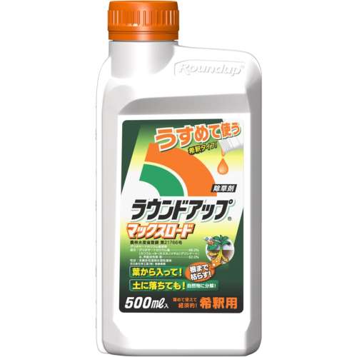 ラウンドアップ　マックスロード　５００ｍｌ