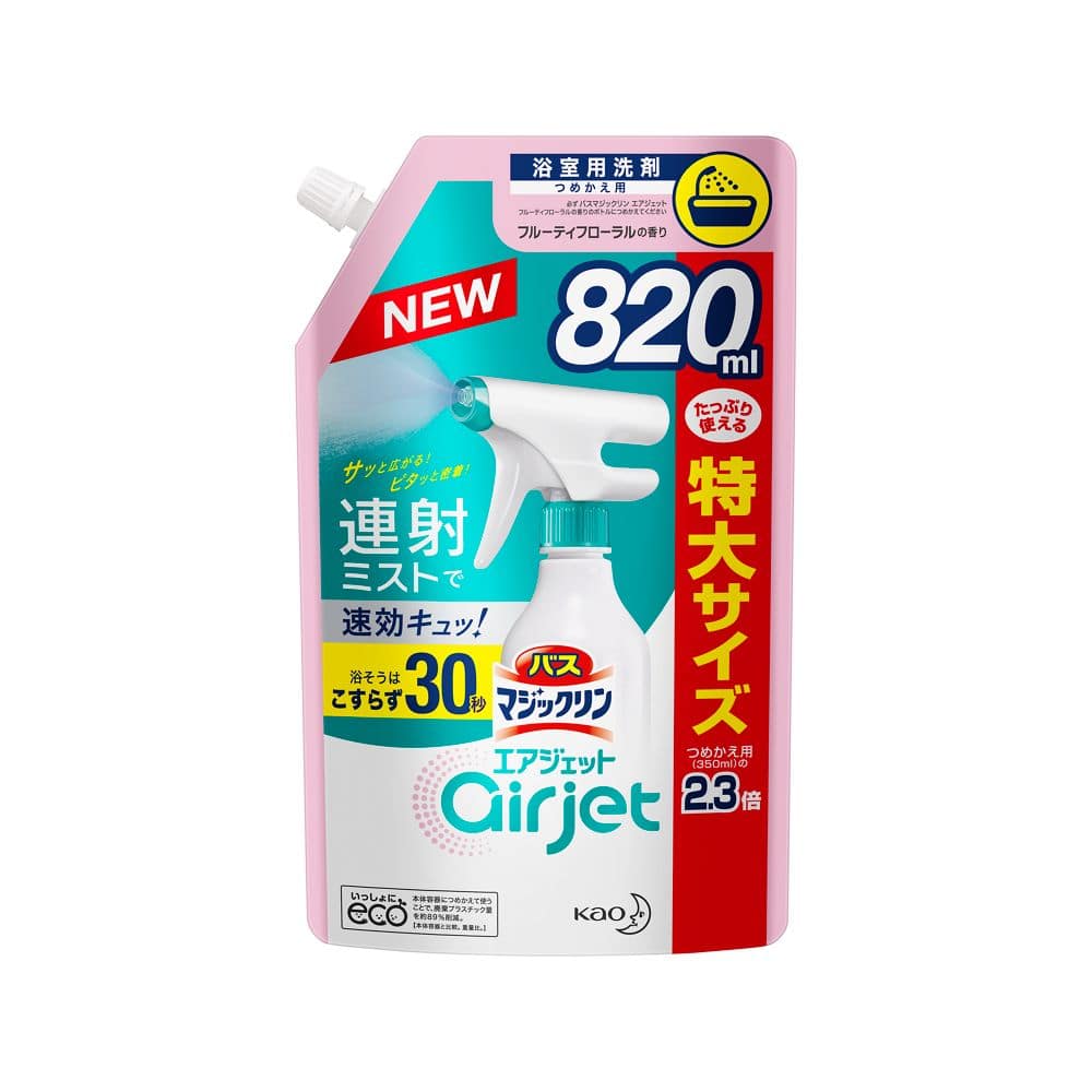 花王　バスマジックリン エアジェット フルーティフローラル スパウトパウチ 詰替820ml 詰替８２０ｍｌ