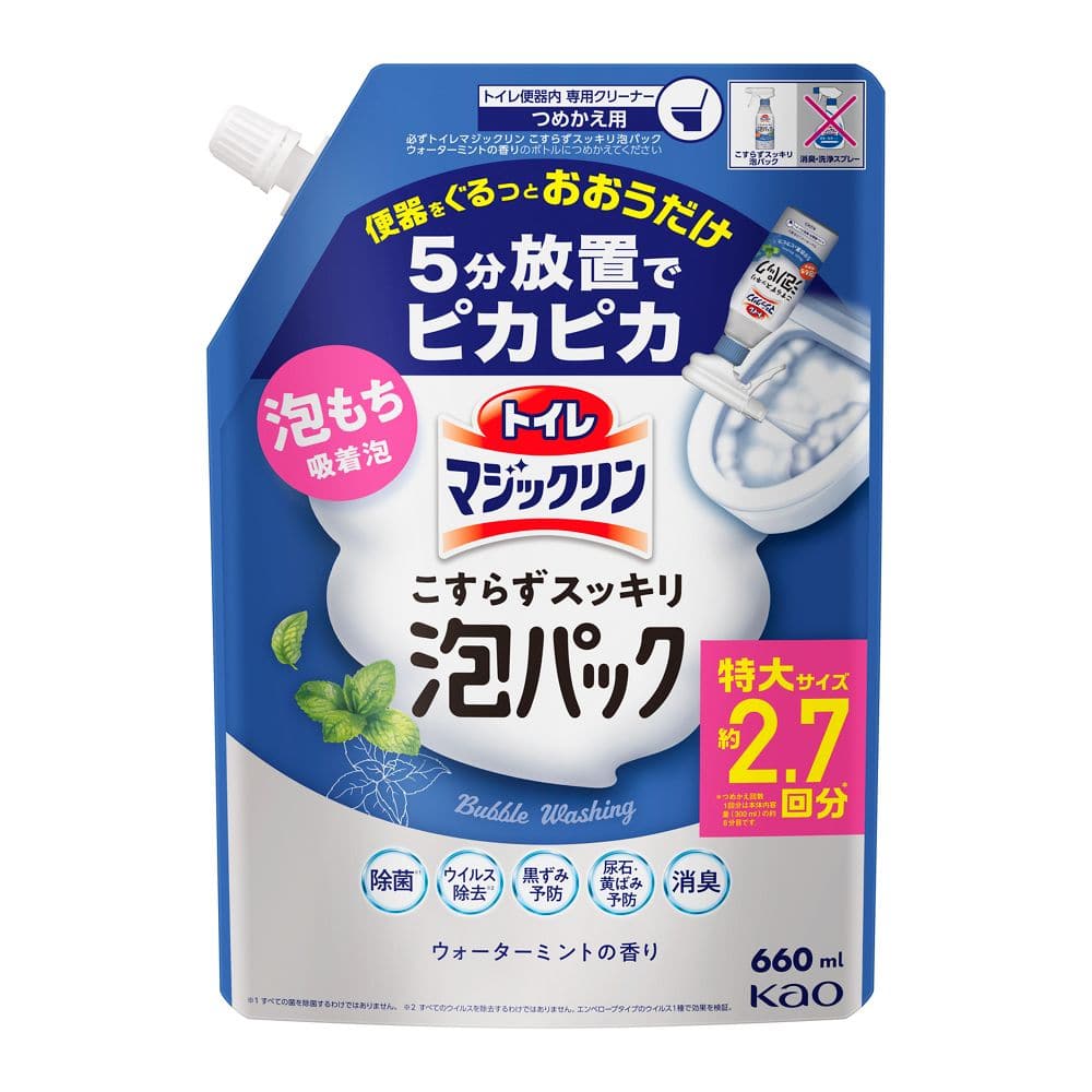 花王　トイレマジックリン　こすらずスッキリ泡パック　ウォーターミントの香り　つめかえ用　６６０ｍｌ つめかえ用